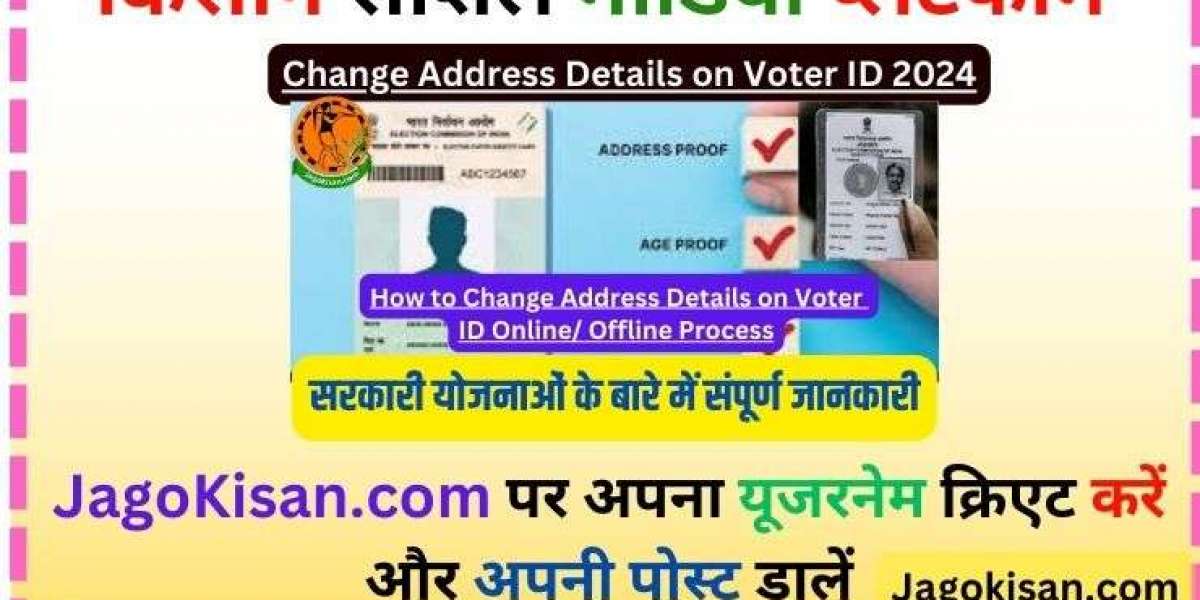 Change Address Details on Voter ID 2024
